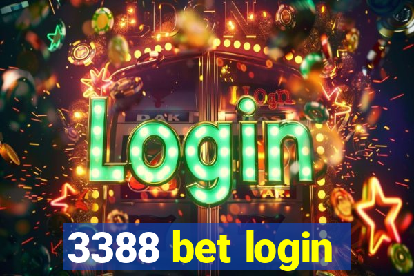 3388 bet login